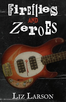 Fireflies and Zeroes Paperback Brandylane Publishers, Inc.
