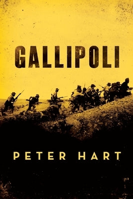 Gallipoli Paperback Oxford University Press, USA