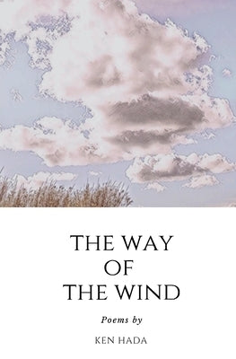 The Way of The Wind Paperback Fine Dog Press
