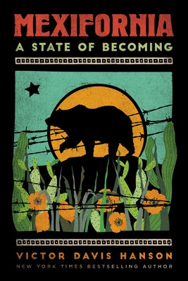 Mexifornia: A State of Becoming Paperback Encounter Books
