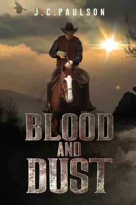 Blood and Dust Paperback Black Rose Writing