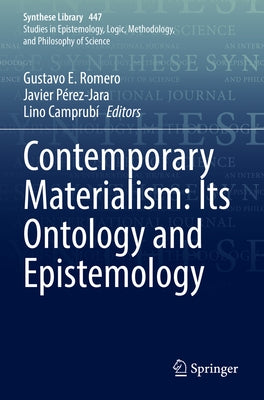 Contemporary Materialism: Its Ontology and Epistemology Paperback Springer