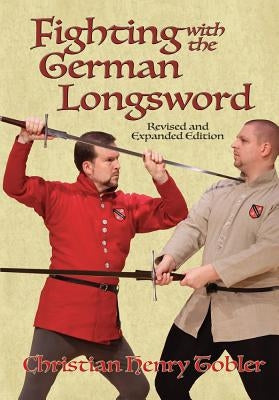 Fighting with the German Longsword Paperback Freelance Academy Press