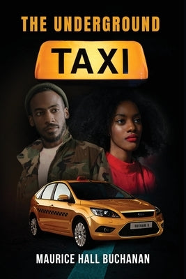 The Underground Taxi Paperback Gotham Books