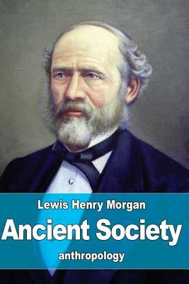 Ancient Society Paperback Createspace Independent Publishing Platform