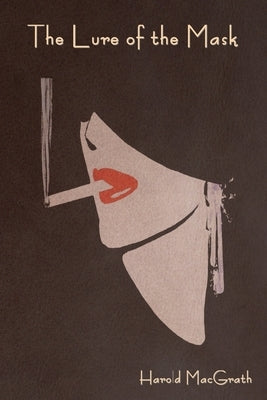The Lure of the Mask Paperback Indoeuropeanpublishing.com