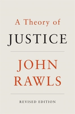 A Theory of Justice Paperback Belknap Press