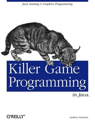 Killer Game Programming in Java Paperback O'Reilly Media