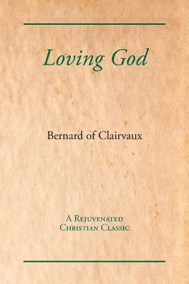 Loving God Paperback Unorthodox Press