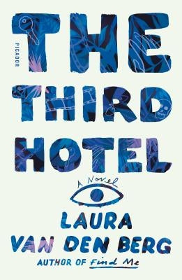The Third Hotel Paperback Picador USA
