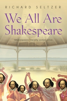 We All Are Shakespeare Paperback Booklocker.com