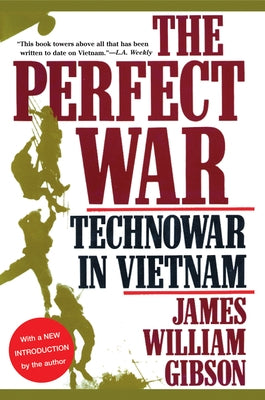 The Perfect War: Technowar in Vietnam Paperback Atlantic Monthly Press