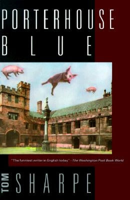 Porterhouse Blue Paperback Atlantic Monthly Press