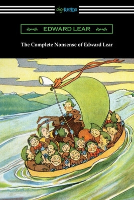 The Complete Nonsense of Edward Lear Paperback Digireads.com