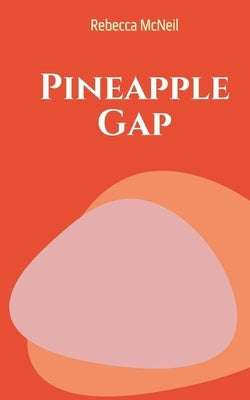 Pineapple Gap Paperback Libresco Feeds Private Limited