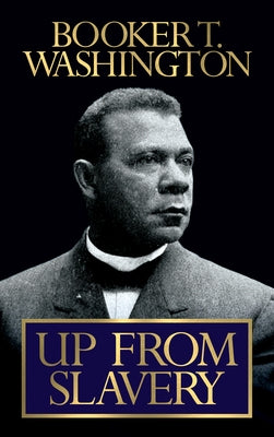 Up from Slavery Paperback G&D Media