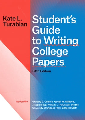 Paperback of Student's Guide to Writing College Papers, Fifth Edition by University of Chicago Press, showing the book cover.