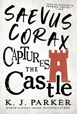 Saevus Corax Captures the Castle Paperback Orbit