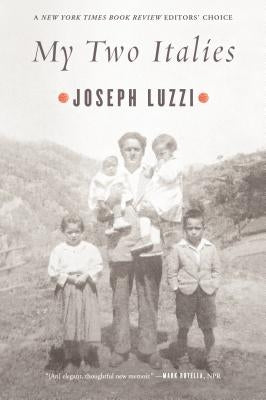 My Two Italies: A Personal and Cultural History Farrar, Straus and Giroux