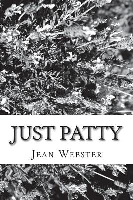 Just Patty Paperback Createspace Independent Publishing Platform