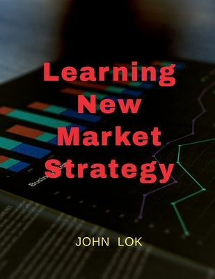 Paperback book titled "Learning New Market Strategy" by Notion Press, featuring a cover with educational and business design elements.
