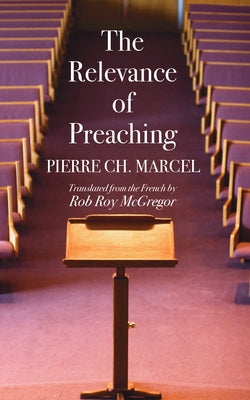 The Relevance of Preaching Paperback Wipf & Stock Publishers