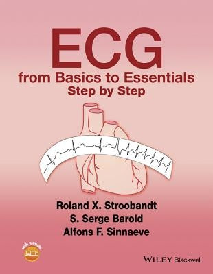 ECG from Basics to Essentials Paperback Wiley-Blackwell