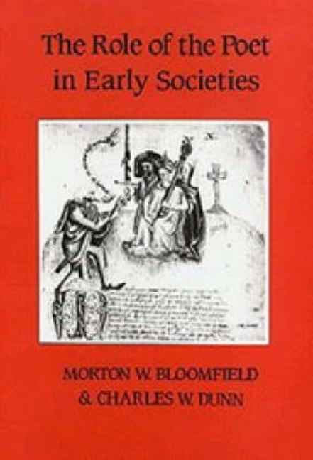 The Role of the Poet in Early Societies Paperback Boydell & Brewer