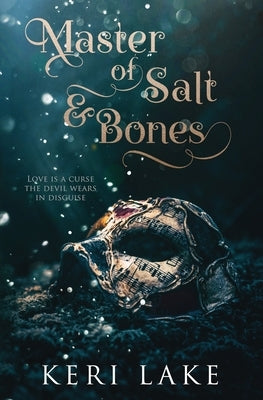Master of Salt & Bones Independently Published