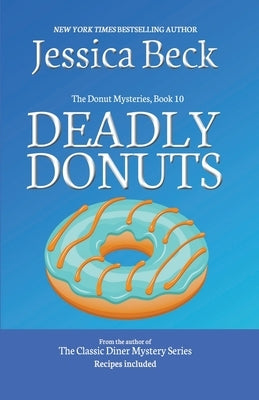 Deadly Donuts Paperback Cozy Publishing
