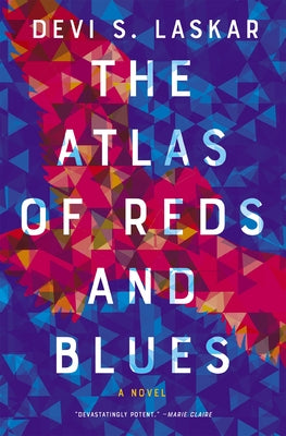 The Atlas of Reds and Blues Paperback Counterpoint LLC