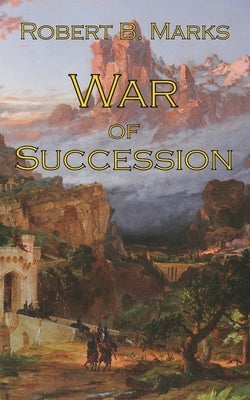 War of Succession Paperback Legacy Books Press