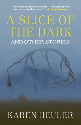 A Slice of the Dark and Other Stories Paperback Fairwood Press LLC