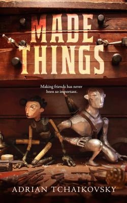 Made Things Paperback Tordotcom