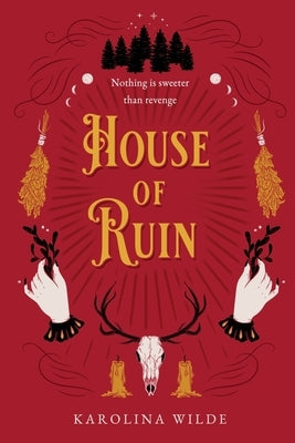House of Ruin Paperback Karolina Wilde