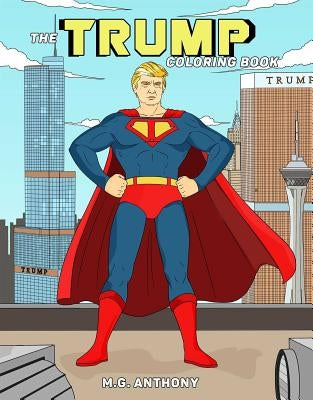 The Trump Coloring Book Paperback Post Hill Press