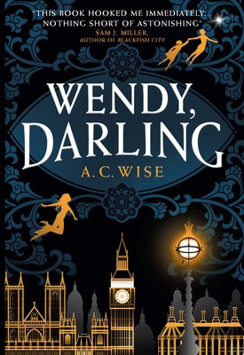 Wendy, Darling Paperback Titan Books (UK)