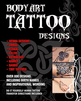 Body Art Tattoo Designs by Irvolino, T.