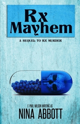 Rx Mayhem Paperback Gordian Knot Books