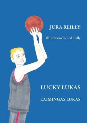 Lucky Lukas Jura Reilly