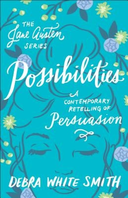 Possibilities Paperback Bethany House Publishers