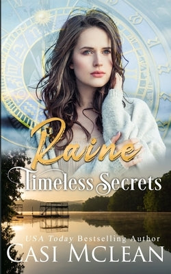 Timeless Secrets--Three Sisters Island Mysteries--Book 1: A Time Travel Suspense Mystery Paperback Independently Published