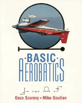 Basic Aerobatics Paperback McGraw-Hill Companies
