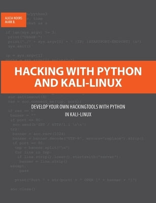 Hacking with Python and Kali-Linux: Develop your own Hackingtools with Python in Kali-Linux Paperback Books on Demand