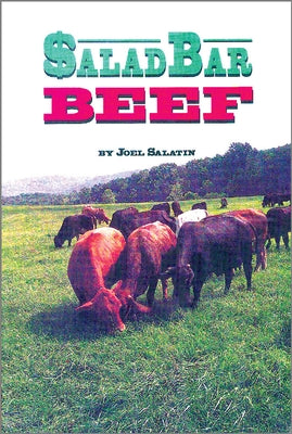 Salad Bar Beef Paperback Polyface