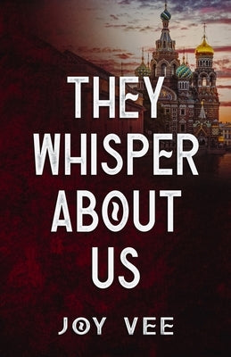 They Whisper About Us Paperback Broad Place Publishing