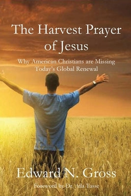 The Harvest Prayer of Jesus Paperback Parson's Porch