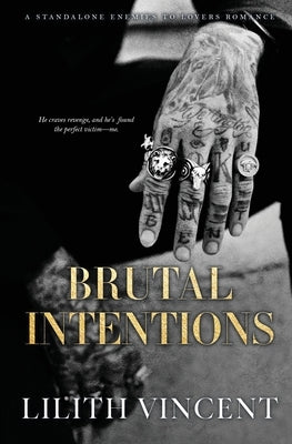 Brutal Intentions Paperback Dangers Untold Publishing