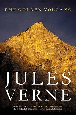 The Golden Volcano Paperback University of Nebraska Press