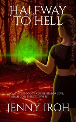 Halfway to Hell Paperback Independently Published